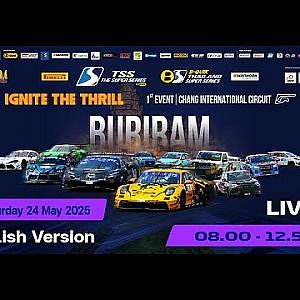 Season 2025: Event 1 | 24 May 2025 | Live Session 1 [English Commentary]