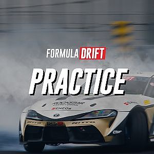 Formula DRIFT Long Beach 2025 - PRO, Round 1 - Practice Session
