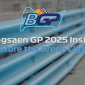 "Before The Green Light" BangsaenGP 2025